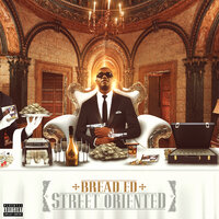 Street Oriented - Bread Ed & Birch Boy