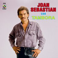 Me La Escondieron Sus Padres - Joan Sebastián