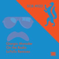 On the Radio - Giorgio Moroder & LoYoTo