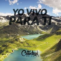 Rey de la Tierra - Catedral De la Fe