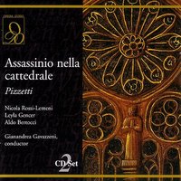 Pizzetti: Assassinio nella cattedrale: Signore, noi non siam state felici - Ildebrando Pizzetti & Gianandrea Gavazzeni & Nicola Zaccaria & Enrico Campi & Leyla Gencer