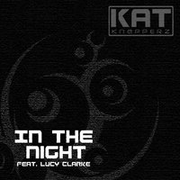 In the Night - Kat Knapperz & Lucy Clarke