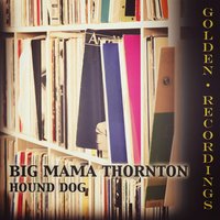 Walking Blues - Big Mama Thornton