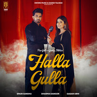 Halla Gulla - Pav Gill & Gurlej Akhtar