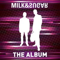 No No No - Milk & Sugar & Roxanne Wilde