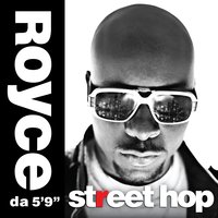The Warriors - Royce 5'9 & Slaughterhouse