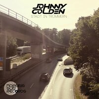 Stadt in Trümmern - Johnny Golden