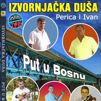 Posavacki sin - Izvornjacka dusa