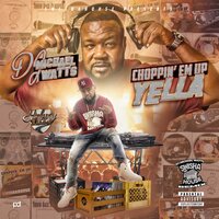 Bread Up - DJ Michael Watts & Highway Yella & B. Rich
