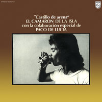 Como Castillo De Arena - Camarón De La Isla & Paco de Lucía