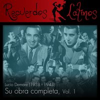 Malena - Orquesta Lucio Demare & Juan Carlos Miranda