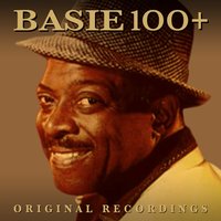 I Needs to Bee'd With - Count Basie