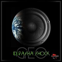 Geo - DJ Pasha Shock & Sergey UpCent