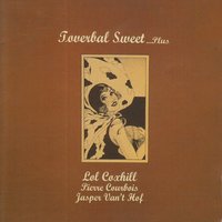 Toverbal - Lol Coxhill