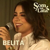 Bebê, me beija (Ao Vivo no Som na Lata) - Som na Lata & Belita
