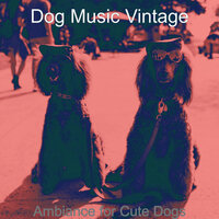 Sprightly Resting Dogs - Dog Music Vintage