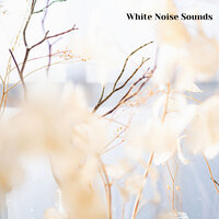 White Noise for Deep Sleep, White Noise for Meditation, Pt. 6 - White Noise Spa & White Noise Therapy & White Noise Baby Sleep Music