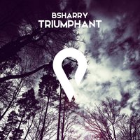 Triumphant - Bsharry