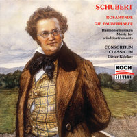 Schubert: Die Zauberharfe, D.644 - Melodrame - Consortium Classicum & Франц Шуберт
