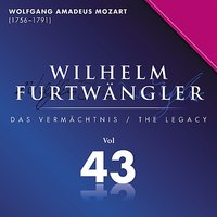 Nur naeher, knien Sie hin vor mir: Die Hochzeit des Figaro. Zweiter Akt - Wilhelm Furtwaengler & Wiener Philharmoniker & Elisabeth Schwarzkopf & Paul Schöffler & Вольфганг Амадей Моцарт