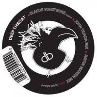 Deep Throat - Claude VonStroke & DJ Sneak
