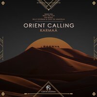 Orient Calling - Karmaâ
