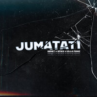 Jumatati - Spike & Killa Fonic & SENET