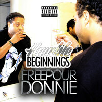 Only One Way (25-8) - FreePour Donnie
