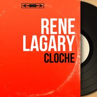 Cloche - RENE LAGARY & Philippe-Gérard et son orchestre