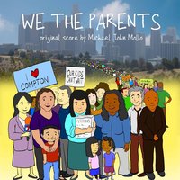 We the Parents Suite, Pt. 1 - Michael John Mollo