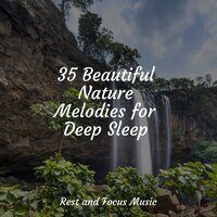 Flowing River Calm - Easy Sleep Music & Study Music & Music to Relax in Free Time