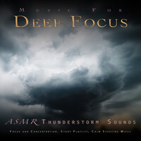 Background Music For Reading and Thunderstorm Sounds - Studying Music & Studying Music For Focus & Study Music