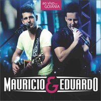Sem Você por Perto - Maurício & Eduardo