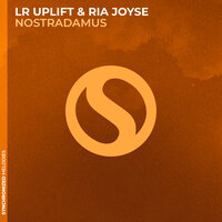Nostradamus - LR Uplift & Ria Joyse