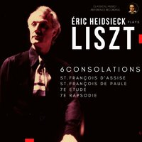 Saint-François de Paule ''Marchant sur les flots'' - Eric Heidsieck & Ференц Лист