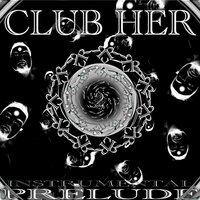 Club Her - Prelude 2 - M.