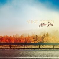 She Is All I Need - Mike Green