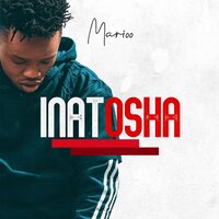 Inatosha - Marioo