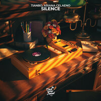 Silence - TIANBO & Ariana Celaeno