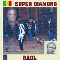 Coumba Xalis - Super Diamono & Omar Pene