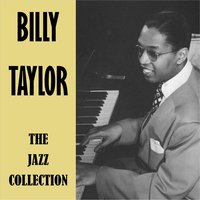 I Sigh - Billy Taylor