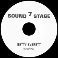 Hey Lucinda - Betty Everett