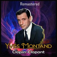 Les mômes de mon quartier - Yves Montand