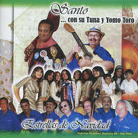 El Asaltador - Yomo Toro & Santo Con Su Tuna