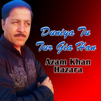 Hazara Sara Khush A - Azam Khan Hazara