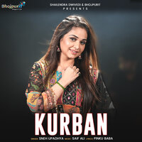 KURBAN - Sneh Upadhya