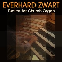 Psalm 33 "The Steadfast Love of the Lord" - Everhard Zwart