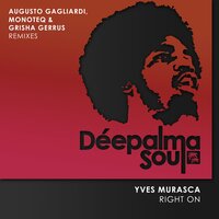 Right On - Yves Murasca & Augusto Gagliardi