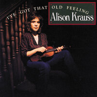 Dark Skies - Alison Krauss