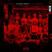 Les enfants terribles - Steve & sQualo ATK feat. Bats & Freeman MC & Steve & sQualo ATK & Freeman Mc & Bats